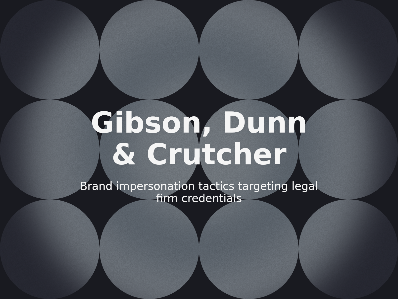 Cómo abordar los riesgos de suplantación de dominio en Gibson, Dunn & Crutcher