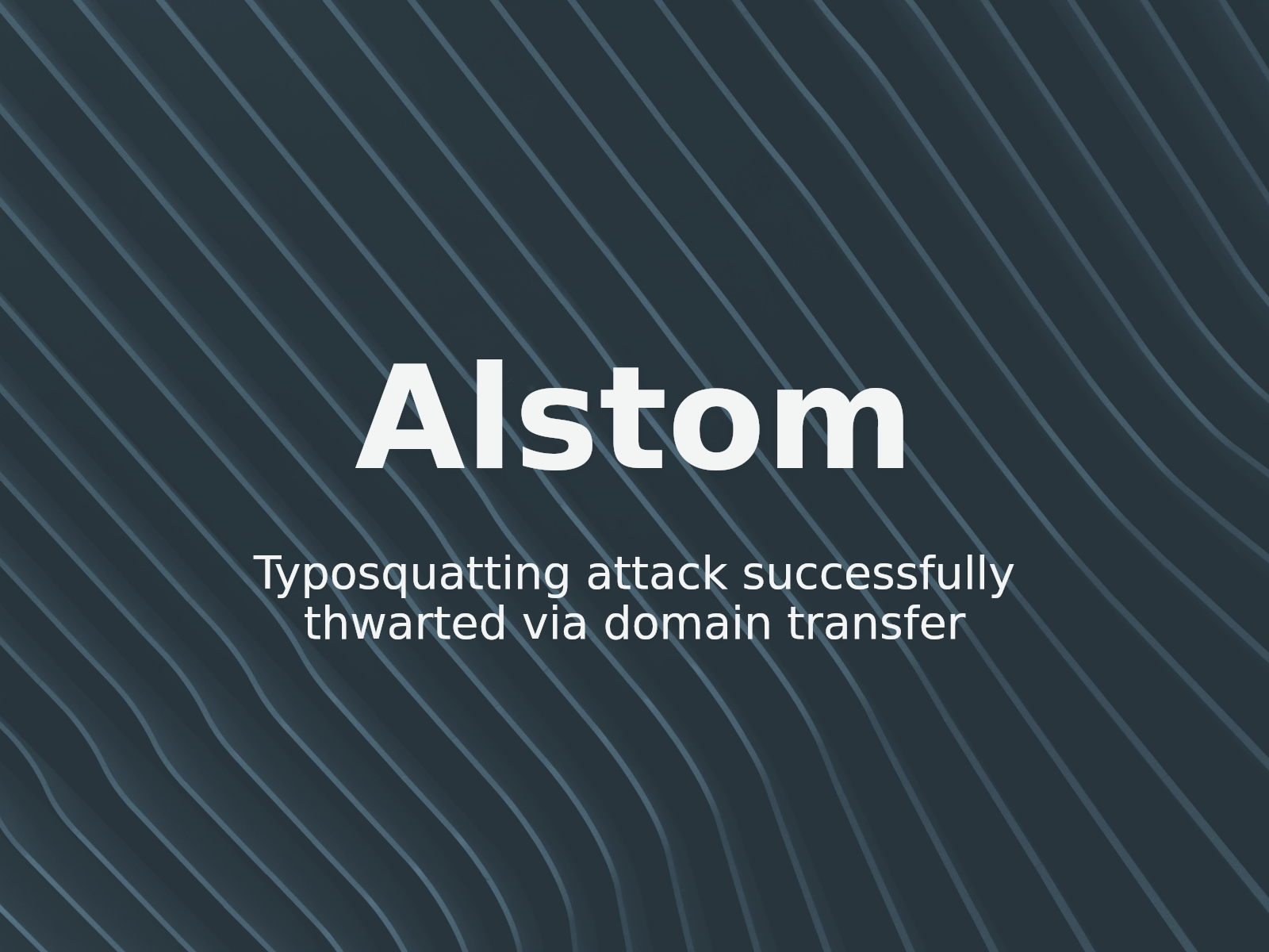 Contrefaçon de marque et typosquatting : Analyse du cas ALSTOM