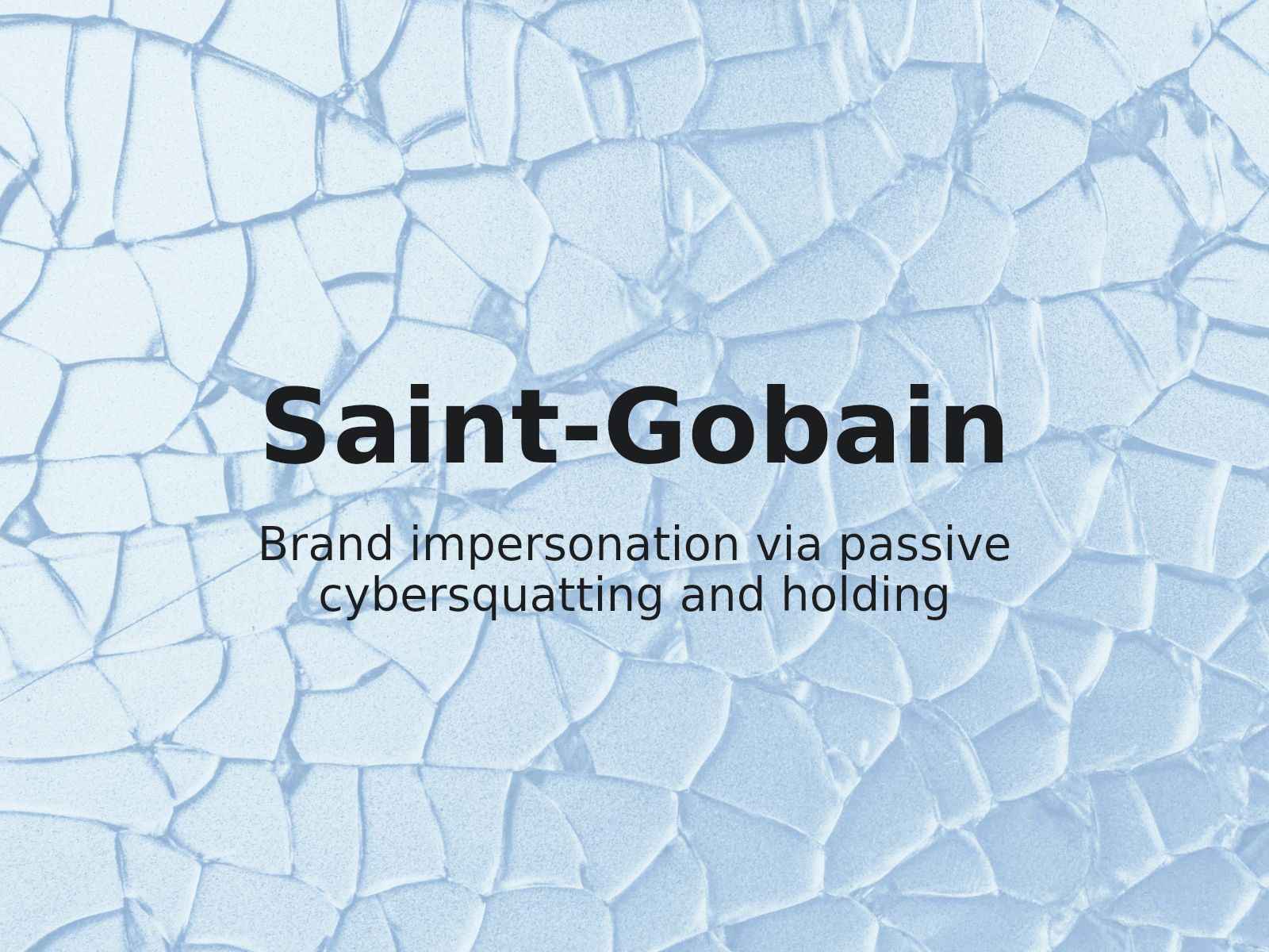 Umgang mit passivem Halten und möglichem E-Mail-Betrug im Markenrechtsfall Saint-Gobain