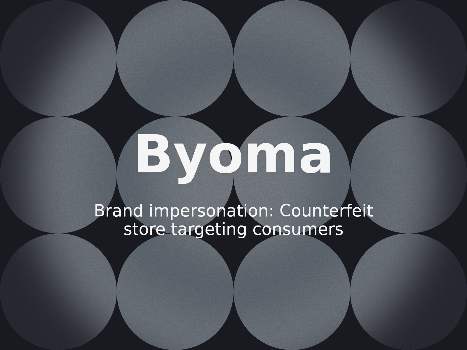 Cómo abordar la suplantación de identidad en tiendas falsas en la disputa por el dominio de Byoma