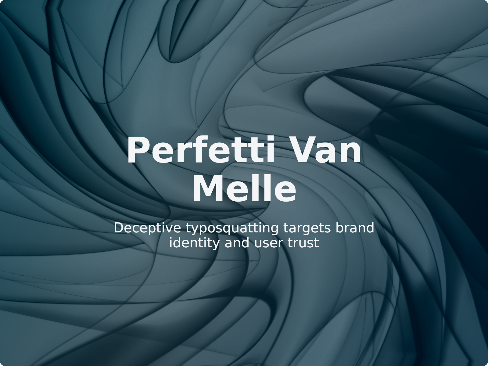 Protecting Trademarks from Typosquatting: Perfetti Van Melle S.p.A. Case Analysis