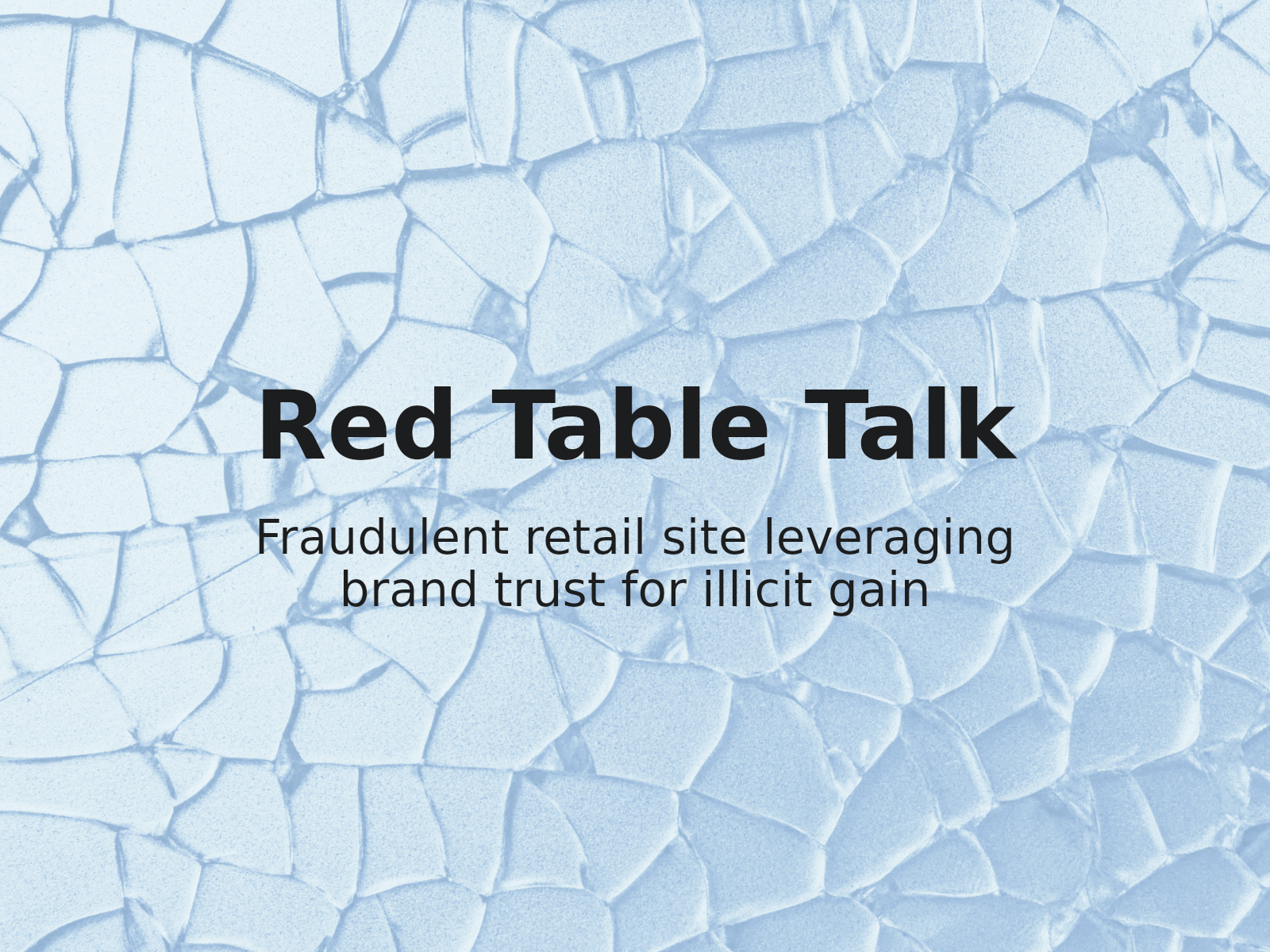 Enforcement Actions Against Counterfeit redtabletalk.shop Domain