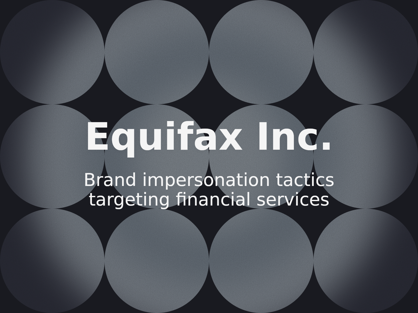 Mitigating Phishing Risks: Lessons from the equifax360.online Dispute
