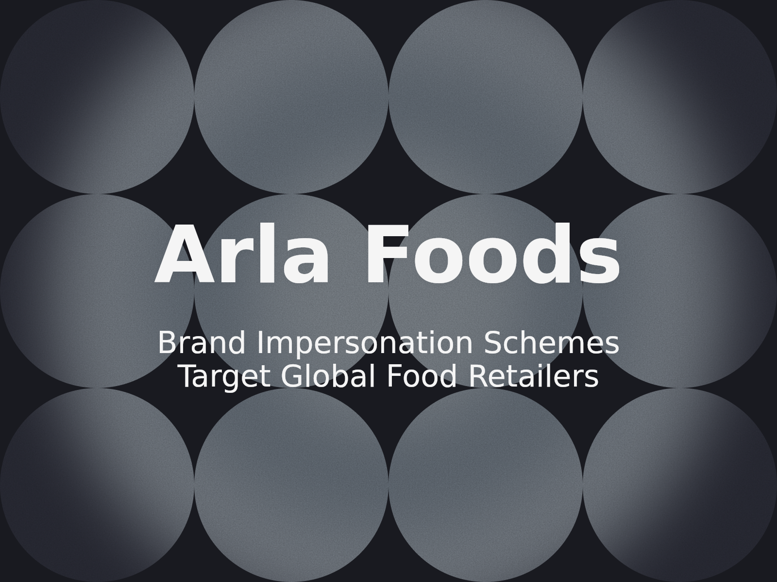 Abordaje de la suplantación de marca en el sector lácteo: Caso Arla Foods