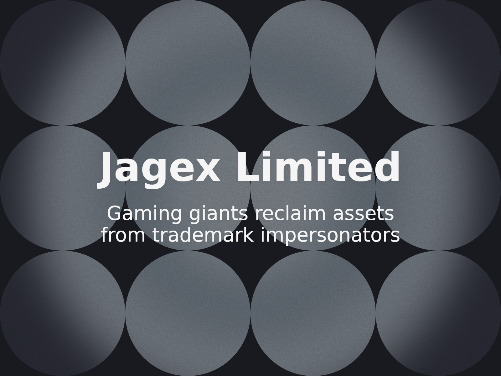 Analyse des échecs de défense dans le litige d’usurpation de marque de Jagex