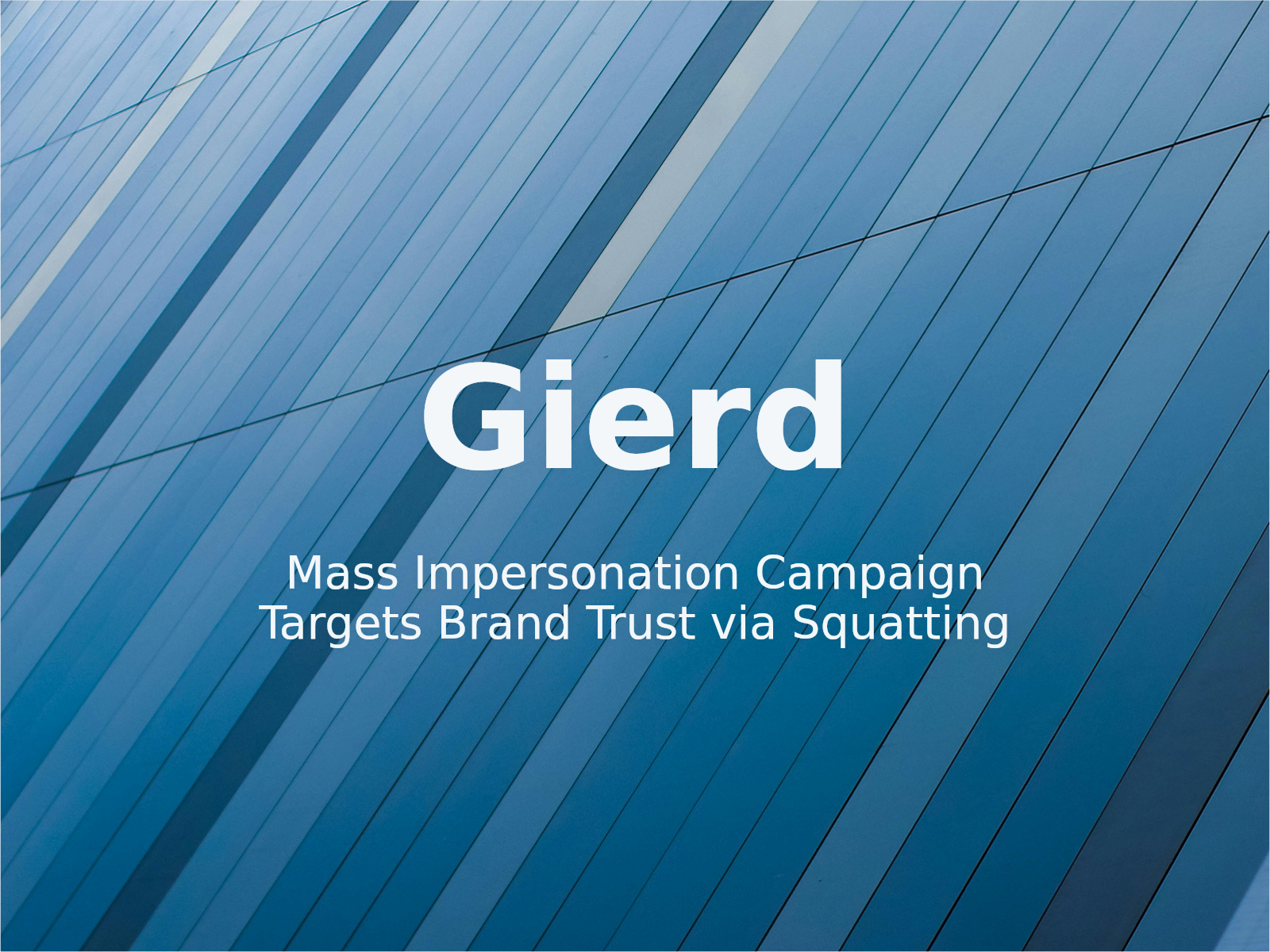 Addressing Coordinated Impersonation and Domain Fraud in Gierd, Inc. D2026-2457