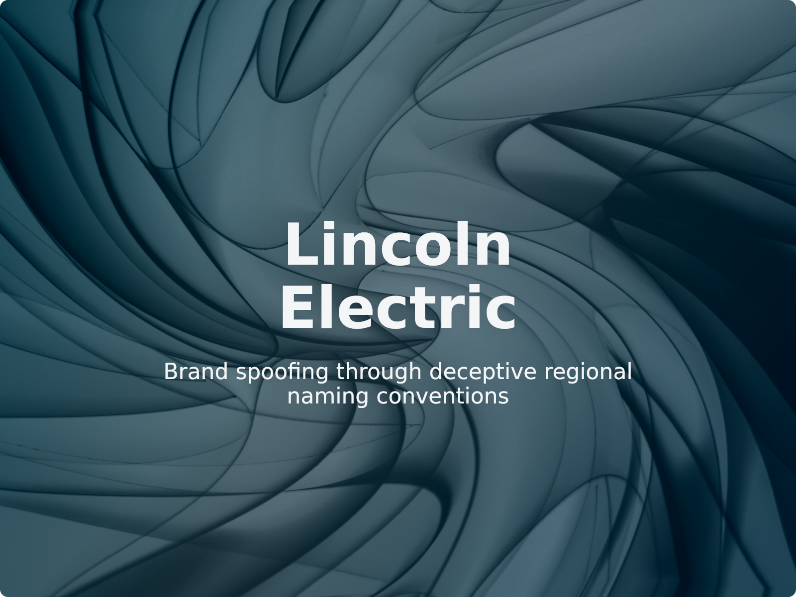 Defending Against Geographic Domain Mimicry: Lincoln Electric Case Study