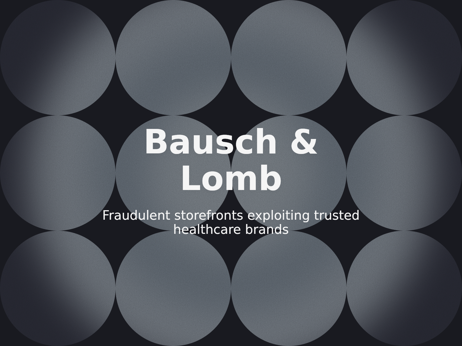 Defending Against Fake Shop Tactics: Lessons from Bausch & Lomb Case D2026-2771