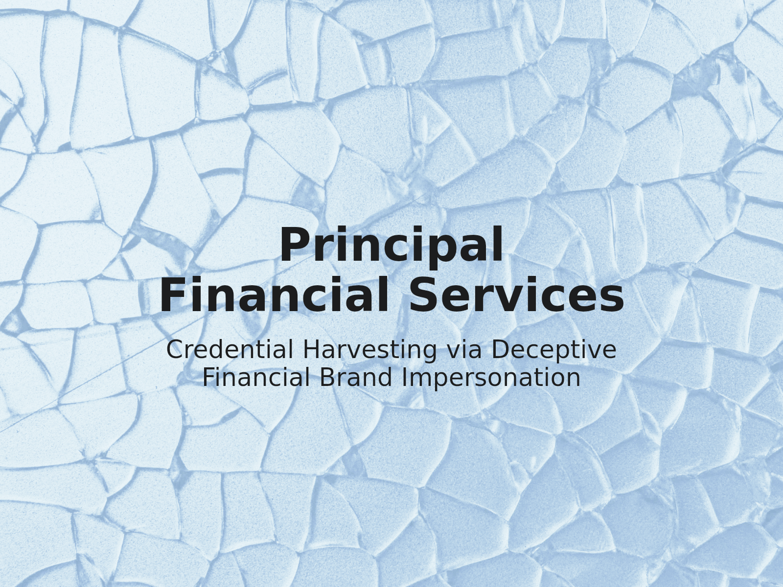 Addressing Financial Impersonation and Credential Harvesting Tactics