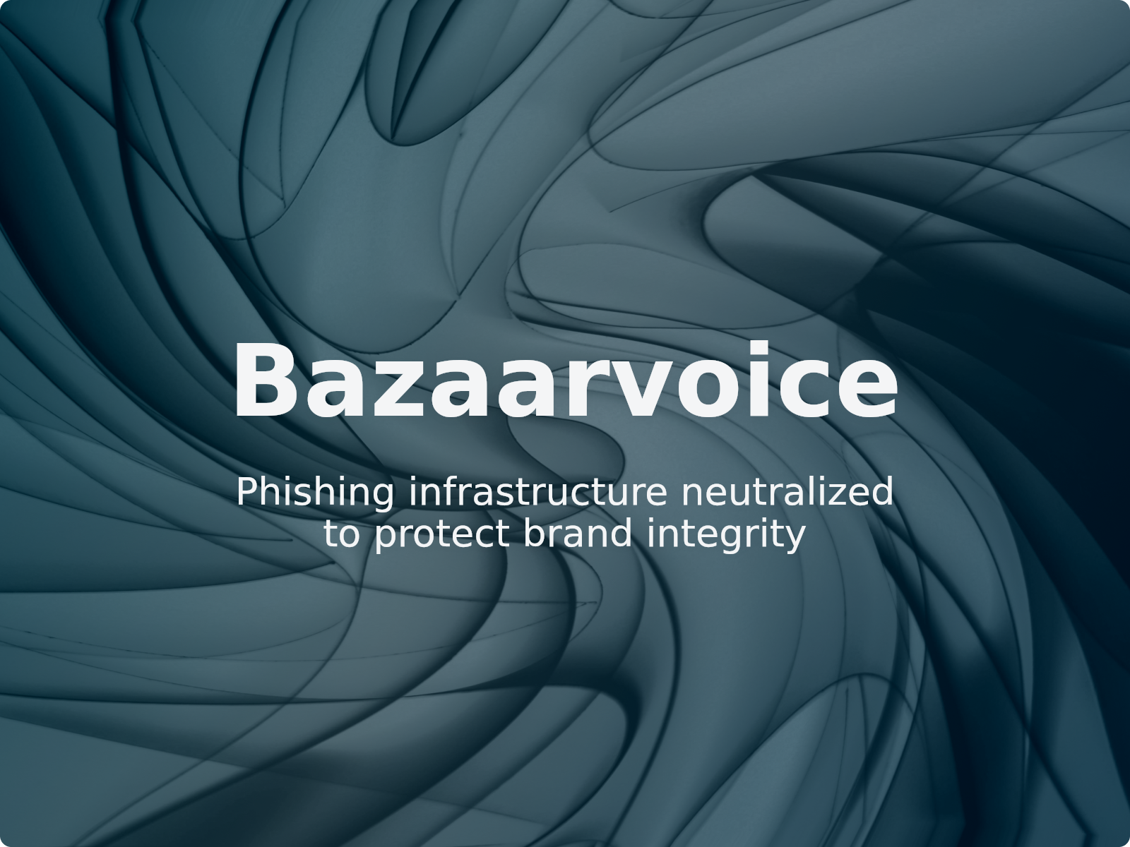Bazaarvoice Case Review: Defending Against Phishing and Impersonation