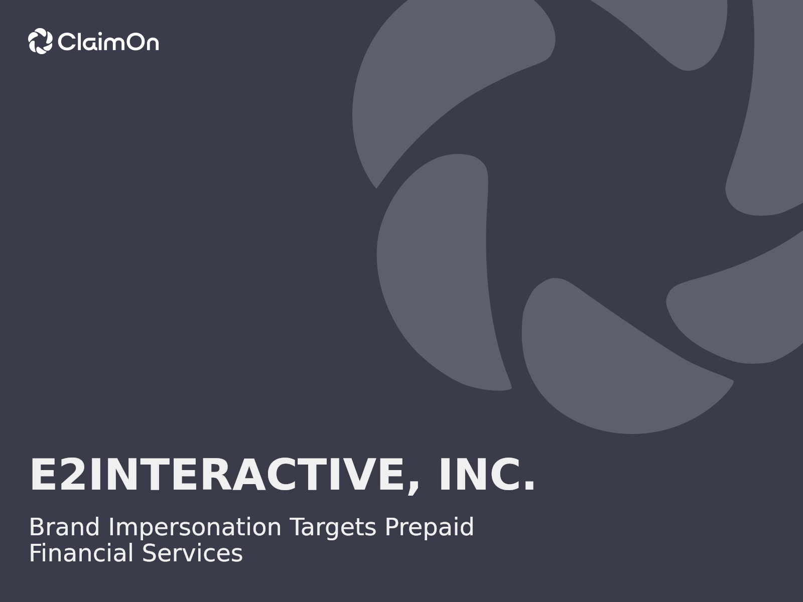 Protecting Prepaid Financial Brands from Impersonation and Phishing