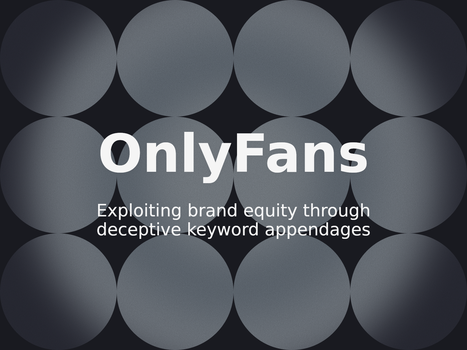 Lutte contre l’utilisation abusive de marques dans les noms de domaine de la marque OnlyFans